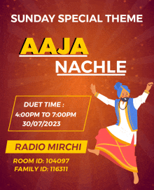 a poster for a sunday special theme featuring aaja nachle by radio mirchi