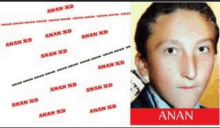 a picture of a boy with the name anan on the bottom right