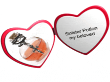 a heart shaped mirror with the words " sinister potion my beloved " written on it