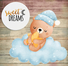 a teddy bear sitting on a cloud holding a star with the words sweet dreams written on the circle