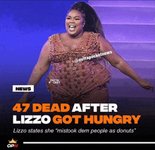 a news article about lizzo states she mistook them people as donuts