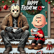 jason voorhees and charlie brown sitting on a porch with a happy friday the 13th sign behind them