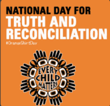 an orange sign that says national day for truth and reconciliation on it