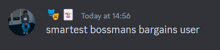 today at 14:56 smartest bossmans bargains user is displayed on a gray background