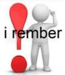 a 3d man is standing next to a red exclamation point and the word `` i remember '' .