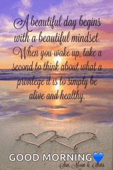 a beautiful day begins with a beautiful mindset when you wake up