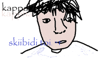 a drawing of a person 's face with the words kappa and skibidi toi written in blue