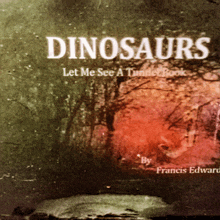 a book titled dinosaurs by francis edwards