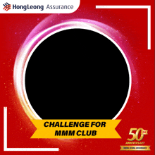 hong leong assurance is celebrating their 50th anniversary with a challenge for their mmmm club