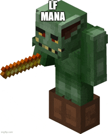 a minecraft troll with a sword and the words lf mana on top of it