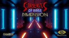 a video game called streets of rage dimension is shown