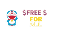 a doraemon cartoon with the words $ free $ for all