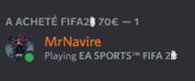 mrnavire is playing ea sports fifa 2 on a gray background