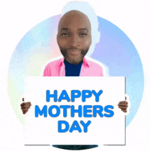 a man is holding up a sign that says happy mothers day