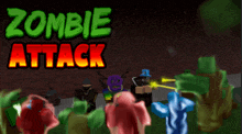 a group of zombies standing in front of a zombie attack sign