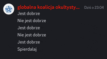 a black screen with the words globalna koalicja okultysty written in red