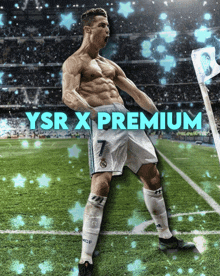 a poster of a shirtless soccer player with the words ysr x premium