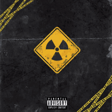 a parental advisory explicit content poster with a radioactive sign