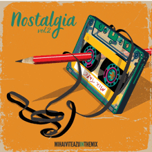 an illustration of a cassette tape with a pencil sticking out of it titled nostalgia vol 2