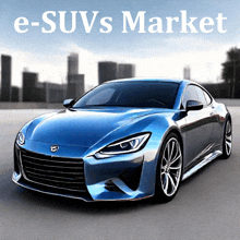 a blue sports car with the words e-suvs market written above it