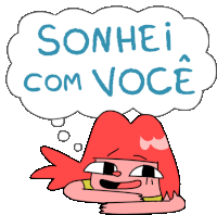 a cartoon character with red hair says sonhei com voce in a thought bubble