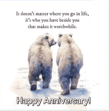 two polar bears standing next to each other with a quote that says happy anniversary