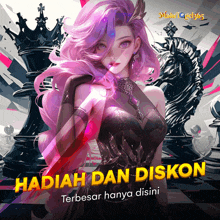 a poster with a girl and a chess board with the words hadiah dan diskon