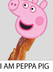 a picture of a pig with the words i am peppa pig