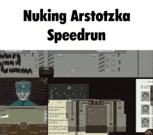 a video game called nuking arstotzka speedrun is being played