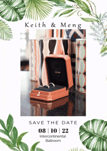 a save the date for keith and meng with a picture of a cartier box