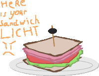 a drawing of a sandwich with the words here is your sandwich licht