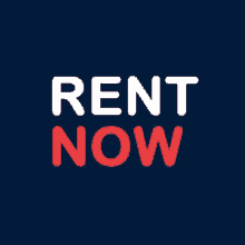 a blue background with the words rent now in white and red letters