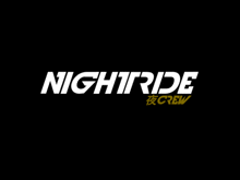 a black background with white nightride crew written on it