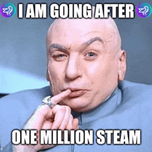 a bald man with a ring on his finger and a caption that says " i am going after one million steam "