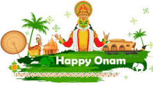 it is a greeting card for happy onam with a traditional costume and a boat .