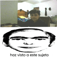 a picture of a boy next to a picture of a man 's face with the words haz visto a este sujeto