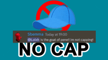 a blue hat with a red circle around it and the words no cap on the bottom