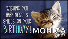 a birthday card for monica wishing her happiness and smiles