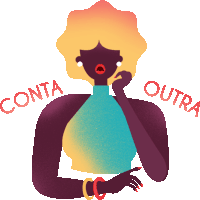 an illustration of a woman with the words conta outra above her head