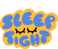 a sticker that says sleep tight with a face