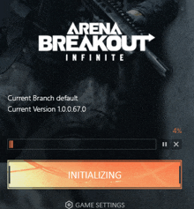 a loading screen for arena breakout infinite shows that the current branch is default