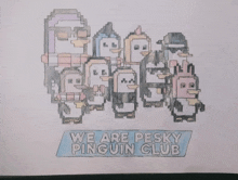 a drawing of penguins with the words " we are pesky penguin club " below them