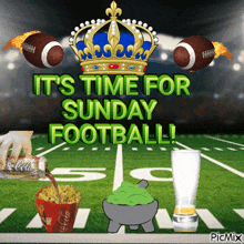 a poster that says it 's time for sunday football on it