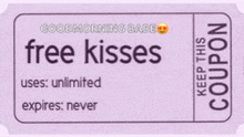 a purple coupon that says free kisses on it