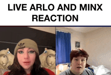 a poster that says live arlo and minx reaction with a picture of two people