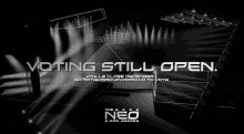 an advertisement for the neo k-pop awards shows a stage and says voting still open