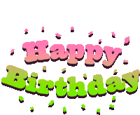 a pink and green happy birthday sign with confetti around it