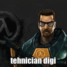 a man with glasses and a beard is holding a gun in front of a sign that says technician digi .