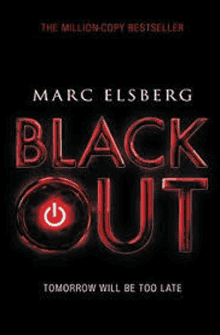 the cover of a book titled black out by marc elsberg .