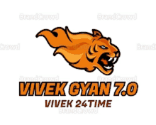 a logo for vivek gyan 7.0 shows a tiger with blue eyes